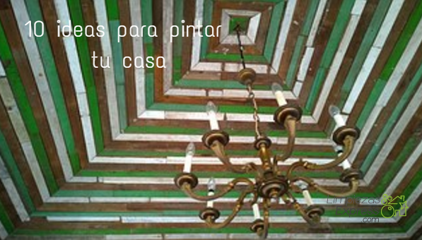 10 ideas para pintar tu casa fácilmente 10 ideas para pintar tu casa fácilmente