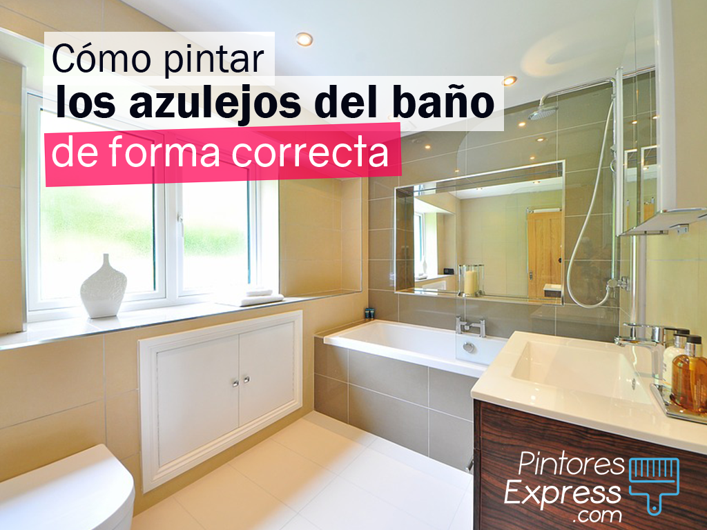 Cómo pintar los azulejos del baño de forma correcta
