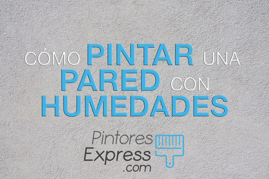 Cómo pintar una pared con humedad