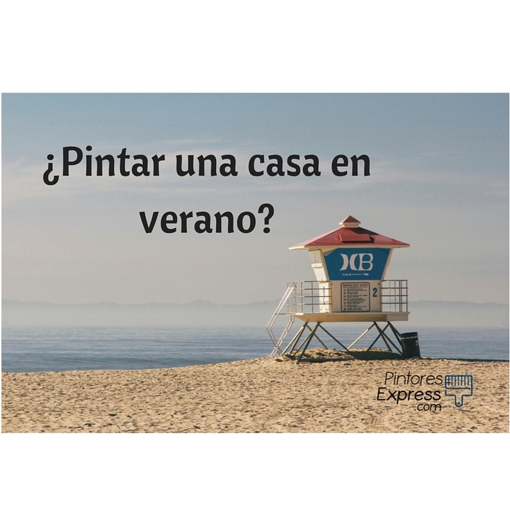 Pintar una casa en verano de manera fácil Pintar una casa en verano de manera fácil