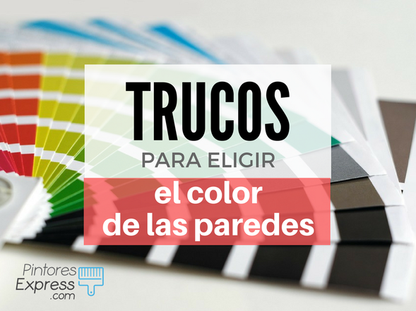 Trucos para elegir el color de las paredes