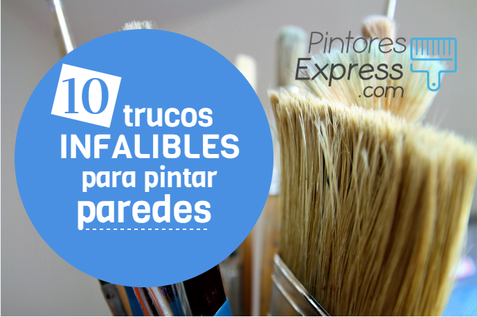 10 Trucos infalibles para pintar paredes 10 Trucos infalibles para pintar paredes
