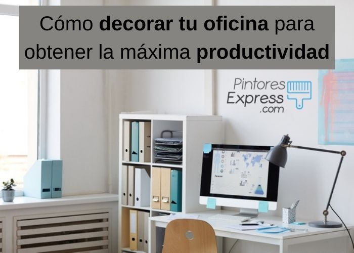 Cómo decorar tu oficina para obtener la máxima productividad Cómo decorar tu oficina para obtener la máxima productividad