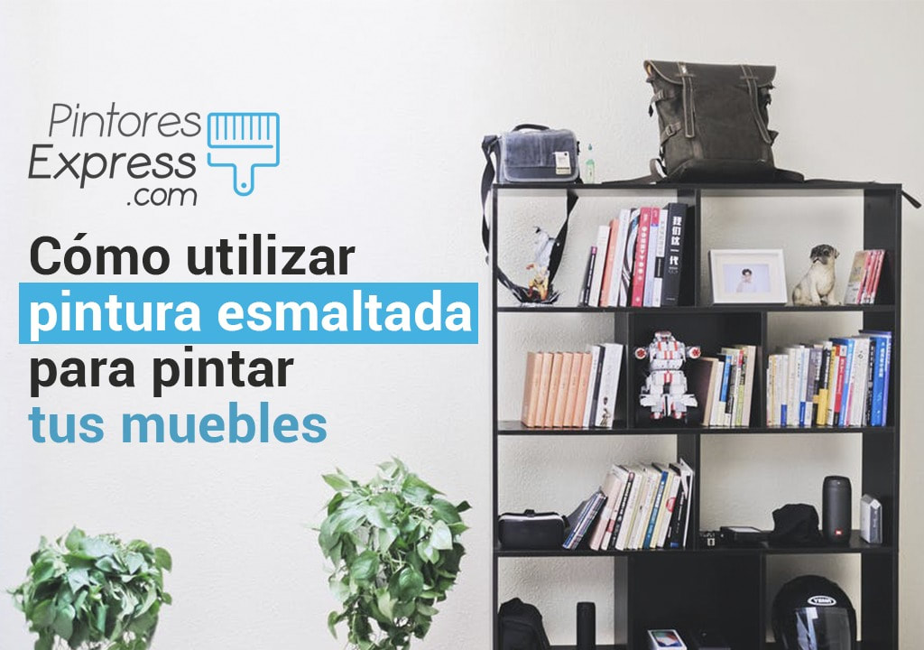 Cómo utilizar pintura esmaltada para pintar tus muebles Cómo utilizar pintura esmaltada para pintar tus muebles