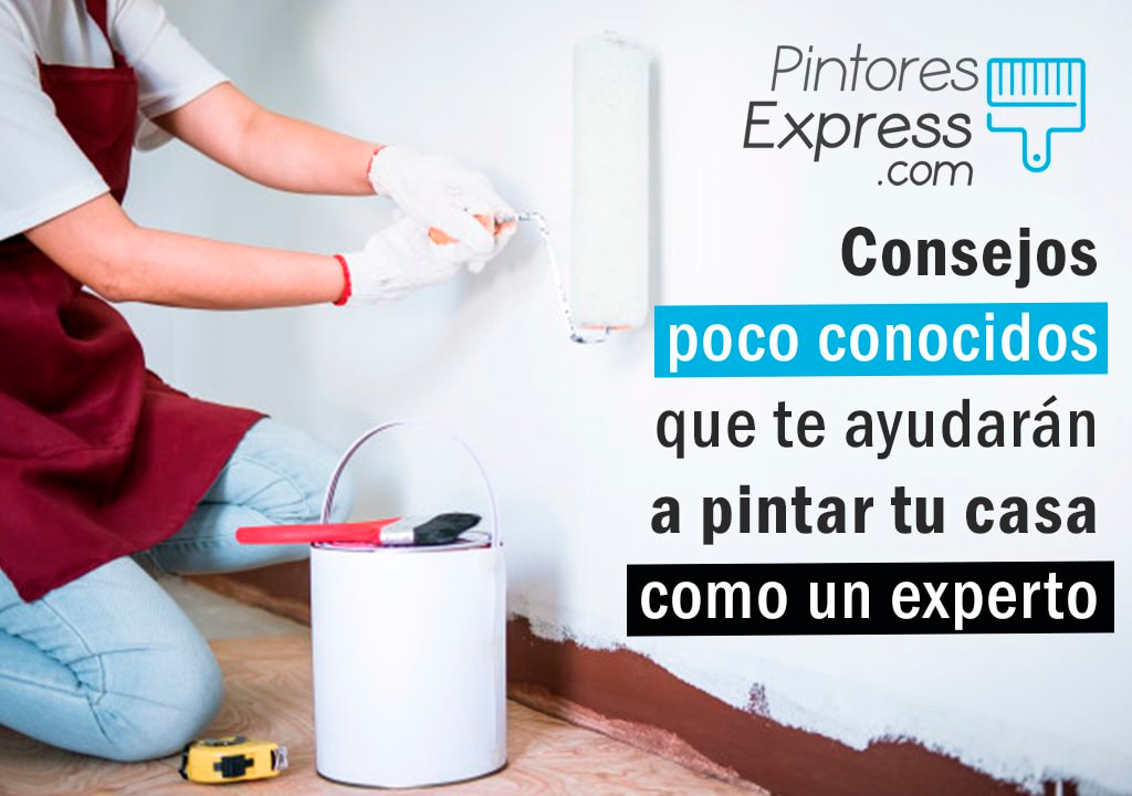 Consejos que te ayudarán a pintar tu casa como un experto Consejos que te ayudarán a pintar tu casa como un experto