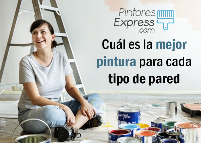 Cuál es la mejor pintura para cada pared Pintar tu Casa Cuál es la mejor pintura para cada pared | Pintar tu Casa