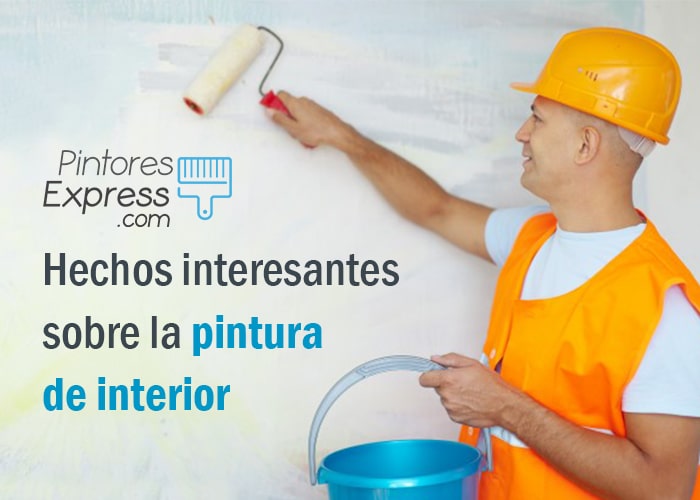 Hechos interesantes sobre la pintura de interior Hechos interesantes sobre la pintura de interior