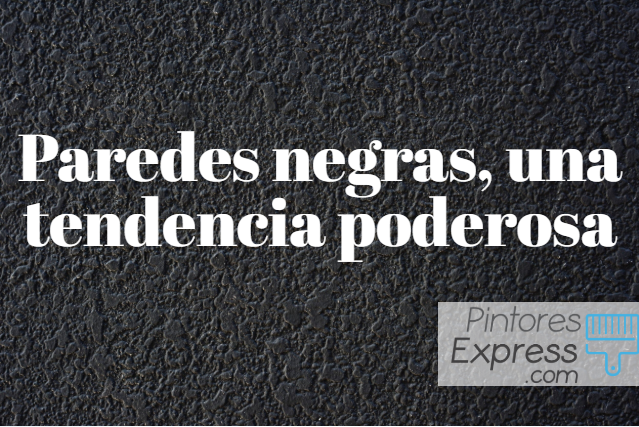 Paredes negras, la tendencia de las personas más atrevidas