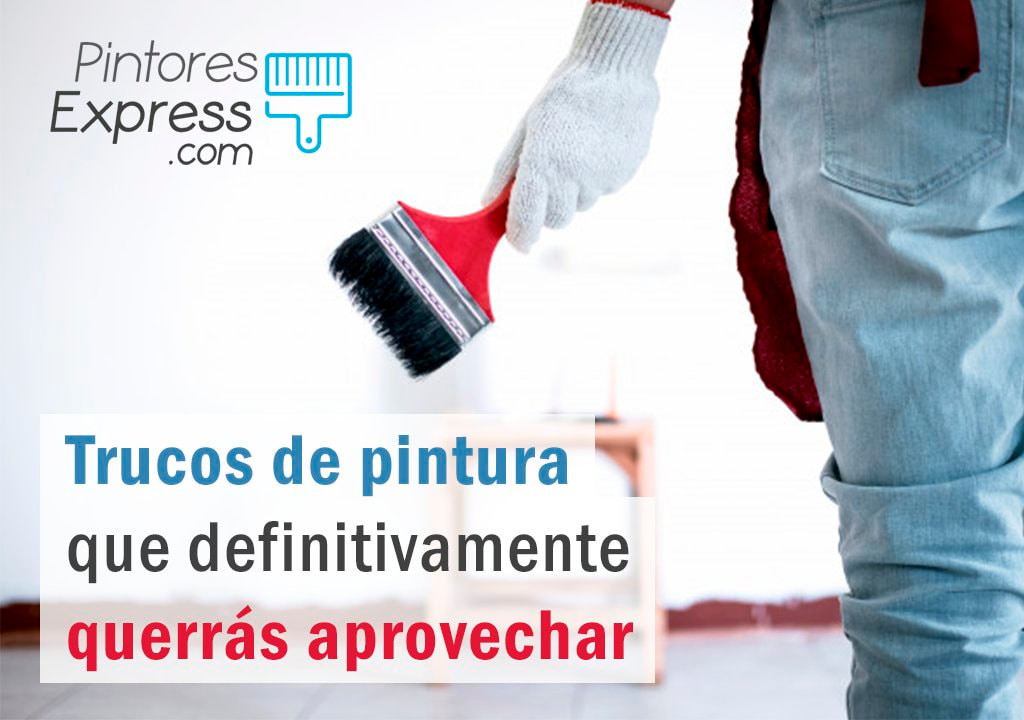 Trucos de pintura que definitivamente querrás aprovechar