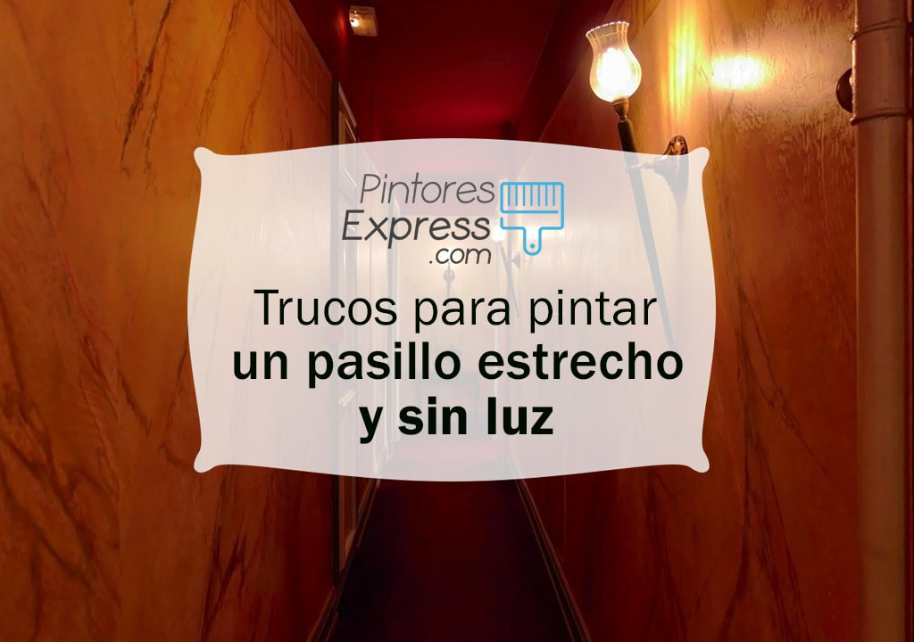 Trucos para pintar un pasillo estrecho y sin luz Trucos para pintar un pasillo estrecho y sin luz